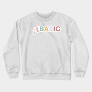 Ya Basic Crewneck Sweatshirt